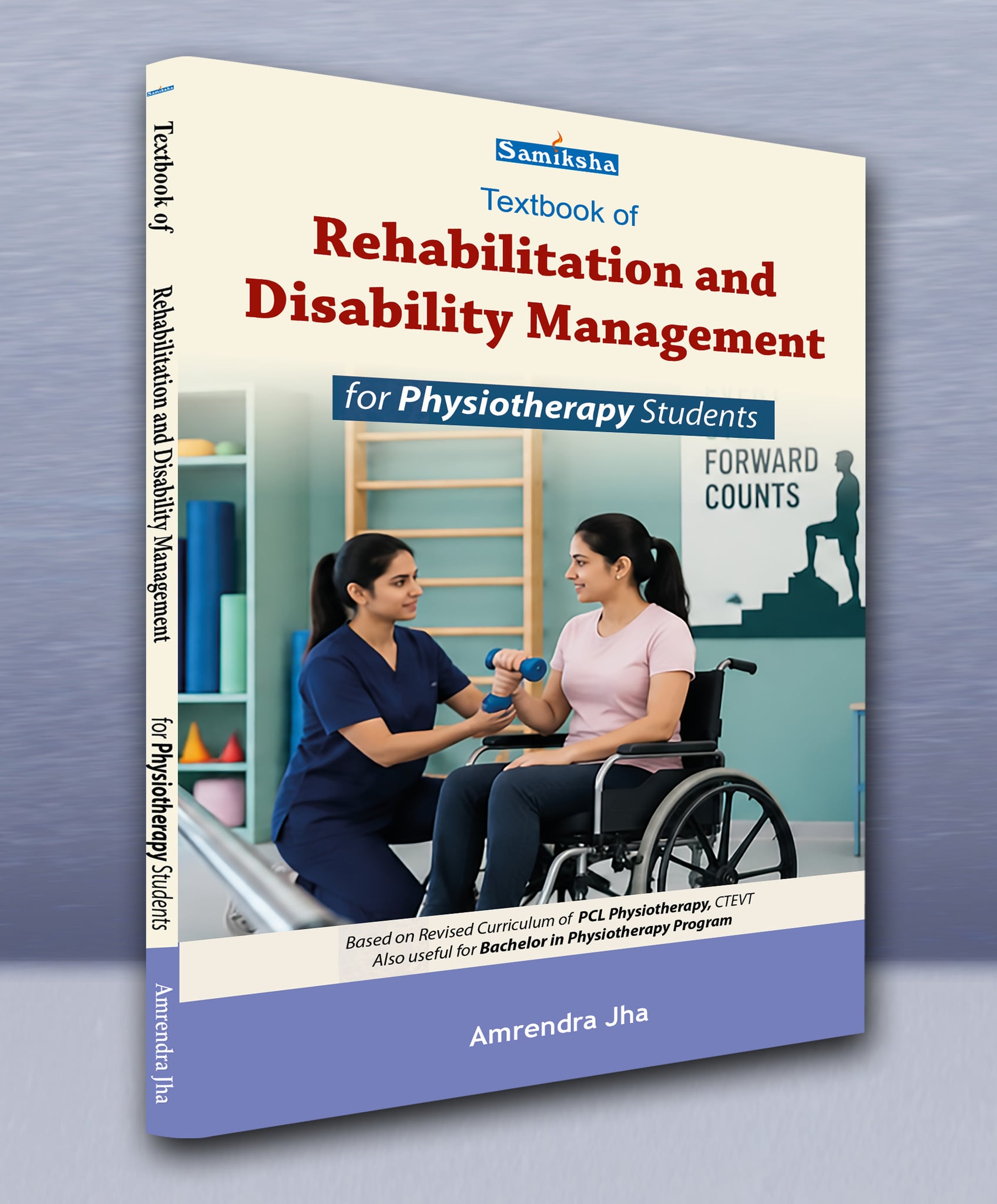Rehabilitation and Disability Management Textbook for Physiotherapy Students